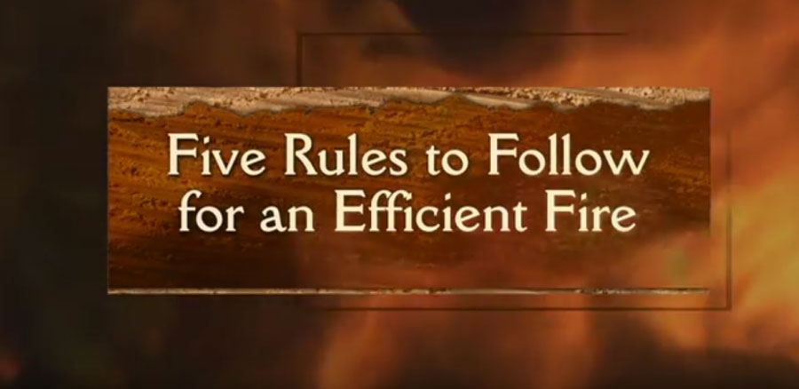 5 Rules to Follow for an Efficient Wood Fire