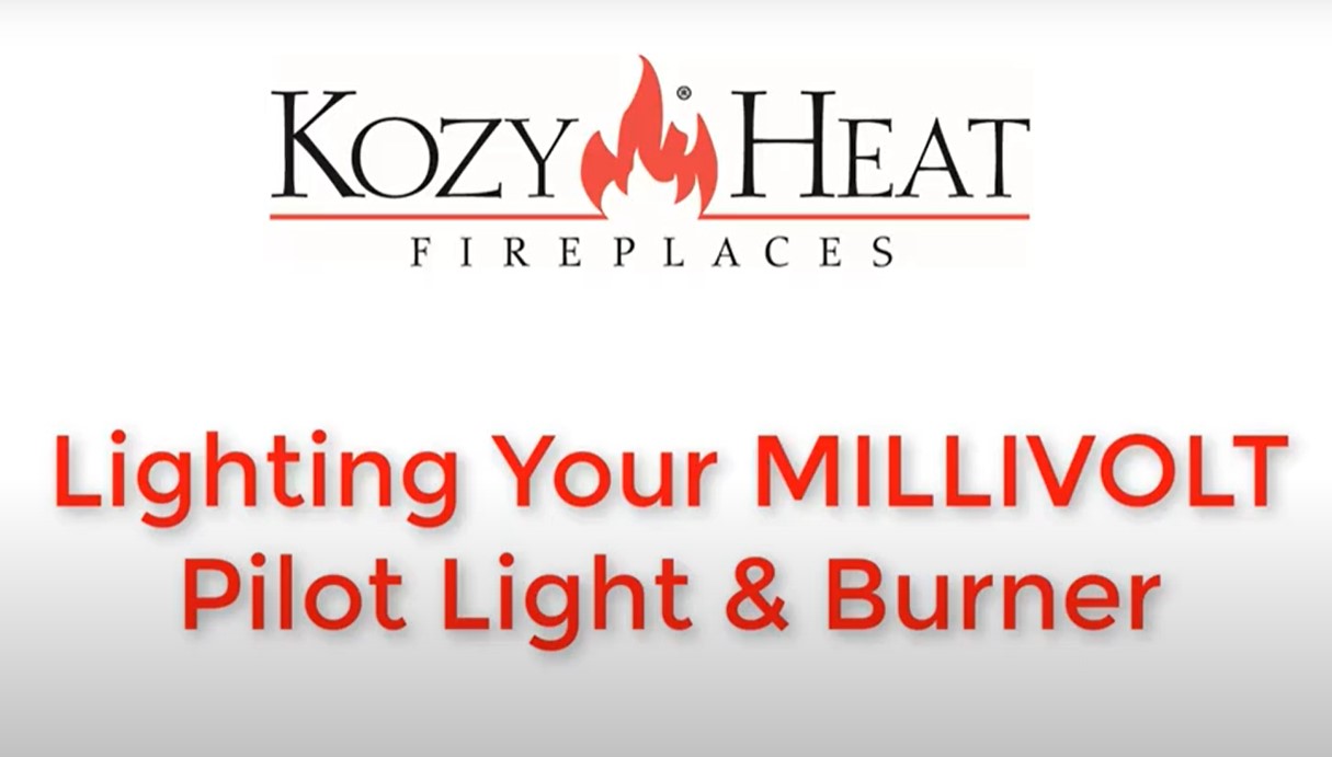 How to Light Your Kozy Heat Millivolt Pilot and Burner